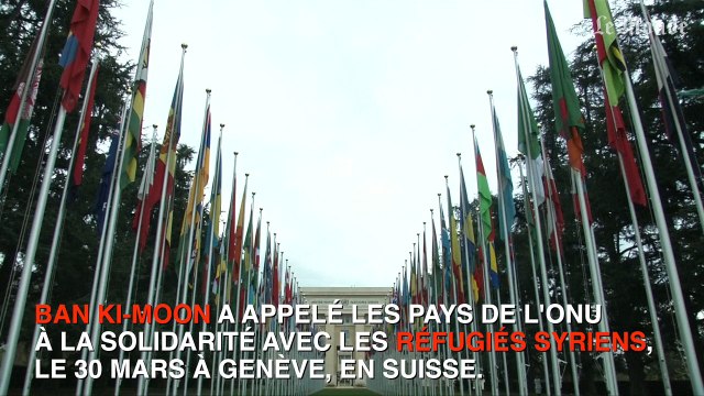 Ban Ki-Moon appelle les pays membres de l'Onu à aider les Syriens