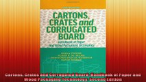 Cartons Crates and Corrugated Board Handbook of Paper and Wood Packaging Technology