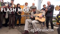 Escale à Sète 2016 : Flash Mob musicale de Georges Brassens  9' 05