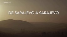 De Sarajevo à Sarajevo