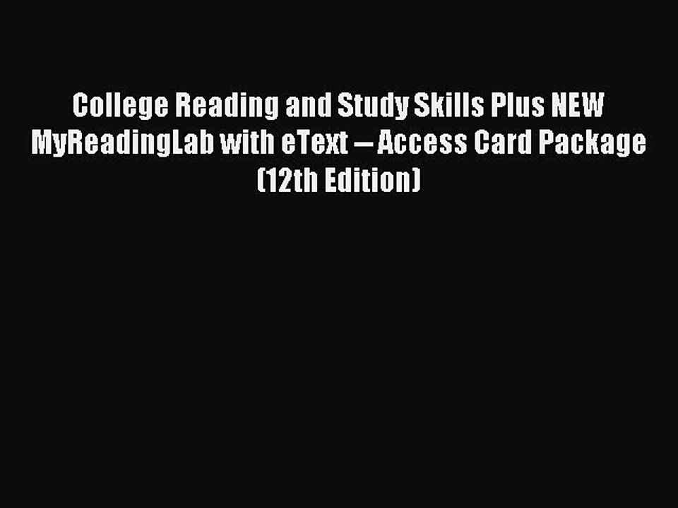 Read College Reading and Study Skills Plus NEW MyReadingLab with eText -- Access Card Package