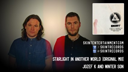 Jozef K & Winter Son - Starlight In Another World (Original Mix)