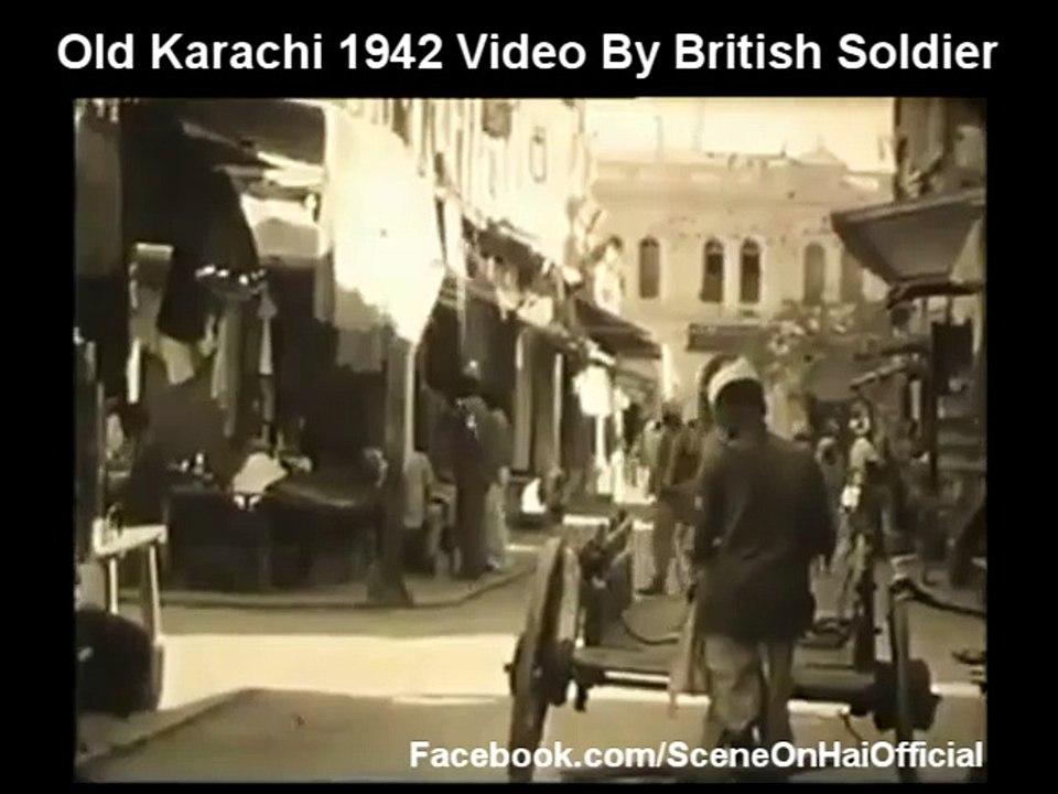 Old Karachi 1942 Video