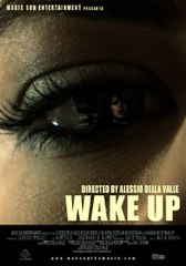 Wake Up (2007) - HD