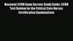 Read Neonatal CCRN Exam Secrets Study Guide: CCRN Test Review for the Critical Care Nurses