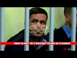 “ARREST ME BURG” PËR TË ARRESTUARIT PËR MINAT ME TELEKOMANDË