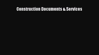 Read Construction Documents & Services Ebook Free