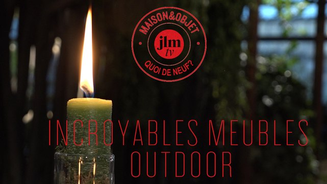 Incroyables meubles outdoor
