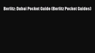 PDF Berlitz: Dubai Pocket Guide (Berlitz Pocket Guides) Free Books