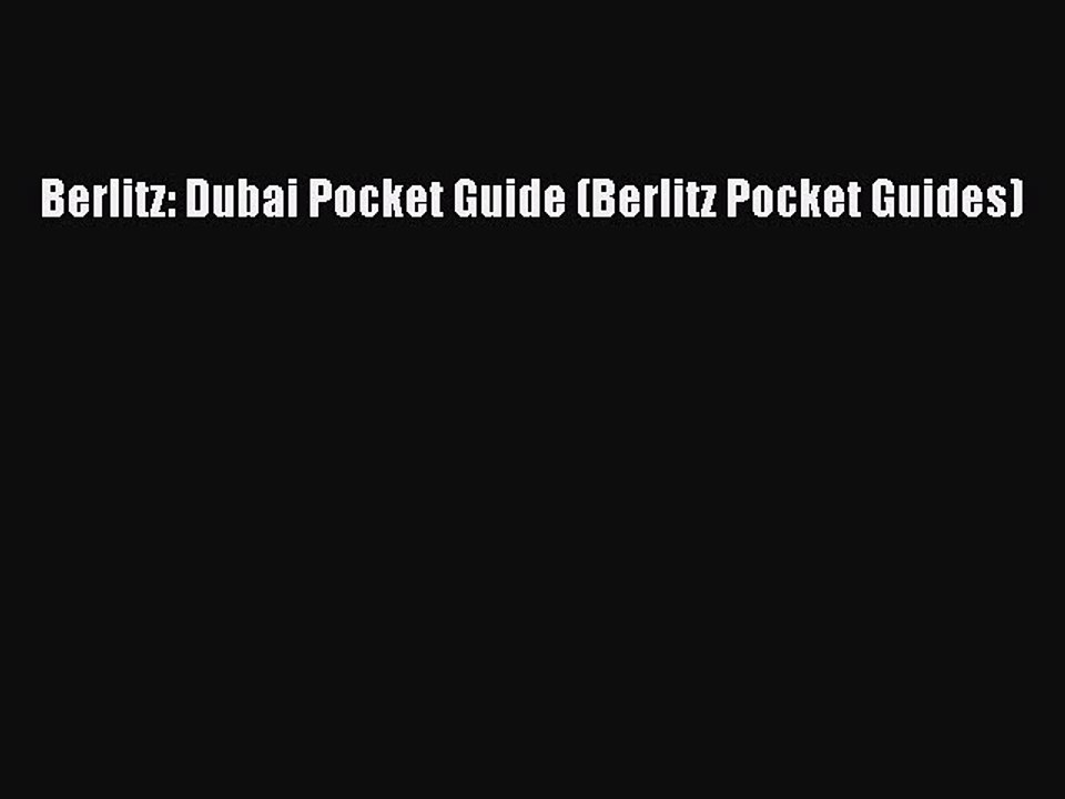 PDF Berlitz: Dubai Pocket Guide (Berlitz Pocket Guides) Free Books