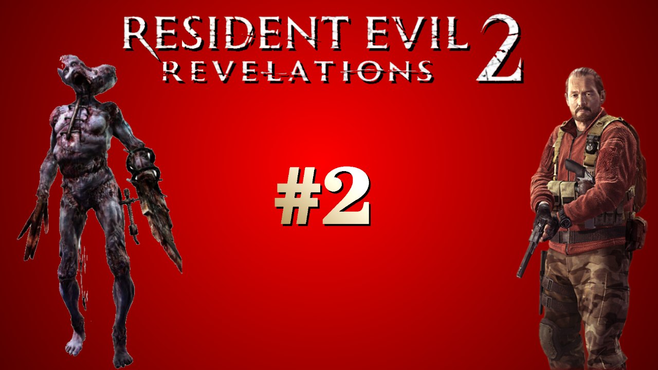 Resident Evil: Revelations 2 "Lets Play" Episode 2 (WTF IS THAT!!)