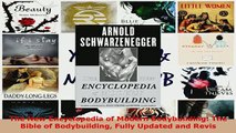 PDF  The New Encyclopedia of Modern Bodybuilding The Bible of Bodybuilding Fully Updated and Read Online