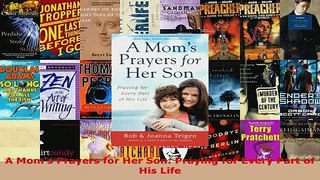 PDF  A Moms Prayers for Her Son Praying for Every Part of His Life Download Full Ebook