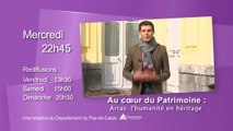 Bande annonce Au coeur du patrimoine - Arras : l'humanité en héritage - Wéo