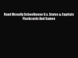 Download Rand Mcnally Schoolhouse U.s. States & Capitals Flashcards And Games Ebook Online