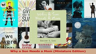 PDF  Why a Son Needs a Mom Miniature Edition Download Full Ebook