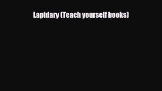 Download ‪Lapidary (Teach yourself books)‬ PDF Online