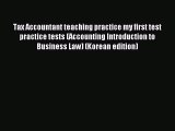 Download Tax Accountant teaching practice my first test practice tests (Accounting Introduction