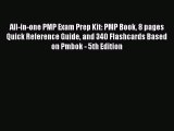 Read All-in-one PMP Exam Prep Kit: PMP Book 8 pages Quick Reference Guide and 340 Flashcards