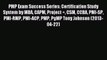 Read PMP Exam Success Series: Certification Study System by MBA CAPM Project + CSM CCBA PMI-SP
