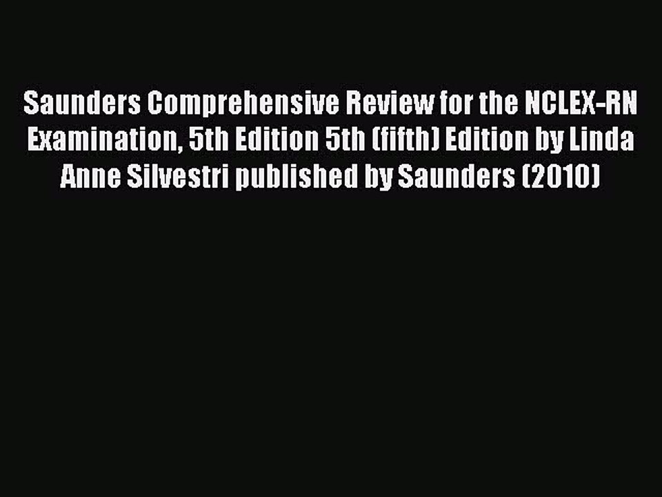 Download Saunders Comprehensive Review for the NCLEX-RN Examination 5th Edition 5th (fifth)