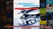 The Residency Interview How To Make the Best Possible Impression