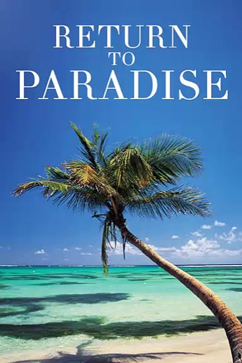 Short Stories -  Return to Paradise - Romantic Short Stories