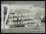 1943 DAREDEVILS OF THE WEST SERIAL TRAILER - ALLAN LANE, KAY ALDRIDGE