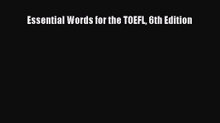 [Download PDF] Essential Words for the TOEFL 6th Edition Ebook Free