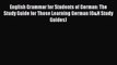 [Download PDF] English Grammar for Students of German: The Study Guide for Those Learning German