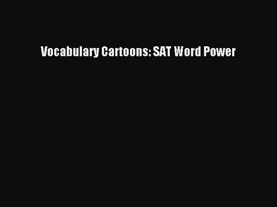 [Download PDF] Vocabulary Cartoons: SAT Word Power Read Free