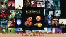 PDF  The Science of Black Hair A Comprehensive Guide to Textured Hair Care Download Online