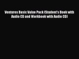 [Download PDF] Ventures Basic Value Pack (Student's Book with Audio CD and Workbook with Audio