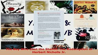PDF  The Boy Who Shot the Sheriff The Redemption of Herbert Nicholls Jr Download Full Ebook