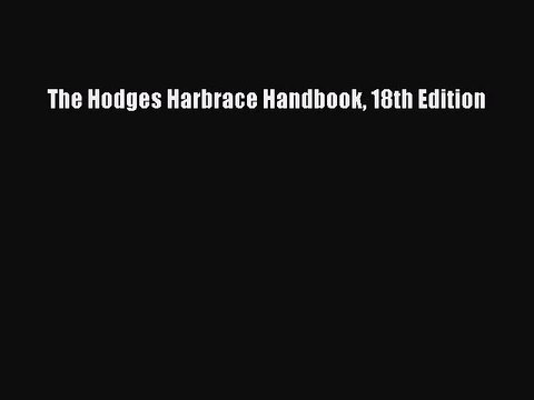 [Download PDF] The Hodges Harbrace Handbook 18th Edition Read Free