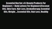 Read Essential Box Set #3: Beauty Products For Beginners + Body Lotions For Beginners(Coconut