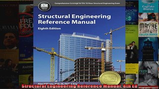 Structural Engineering Reference Manual 8th Ed