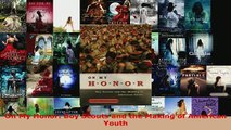 PDF  On My Honor Boy Scouts and the Making of American Youth Read Online
