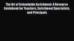 [PDF] The Art of Schoolwide Enrichment: A Resource Guidebook for Teachers Enrichment Specialists