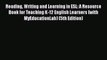 [PDF] Reading Writing and Learning in ESL: A Resource Book for Teaching K-12 English Learners