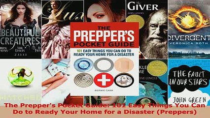 PDF  The Preppers Pocket Guide 101 Easy Things You Can Do to Ready Your Home for a Disaster Download Online
