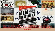 PDF  Men on Strike Why Men Are Boycotting Marriage Fatherhood and the American Dream  and Why Download Full Ebook