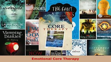 PDF  Emotional Core Therapy Read Full Ebook