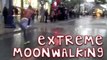 Extreme Moonwalking!