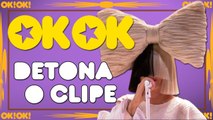 Emoção barata da Sia | OK!OK! Detona o Clipe