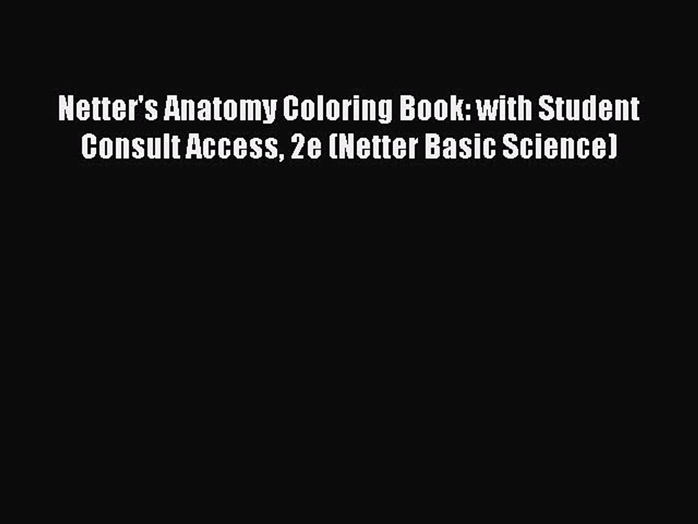 Download Original Netter Anatomy Coloring Book Pdf Download - hd ...