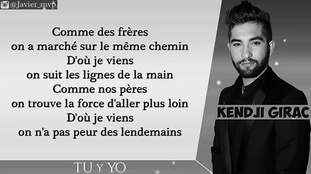 Kendji Girac - Tu y Yo (Paroles - Lyrics)