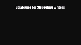 [PDF] Strategies for Struggling Writers [Download] Full Ebook