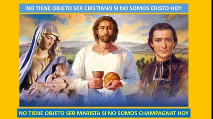 SAN MARCELINO CHAMPAGNAT VIVE EN LA COMUNIDAD MARISTA