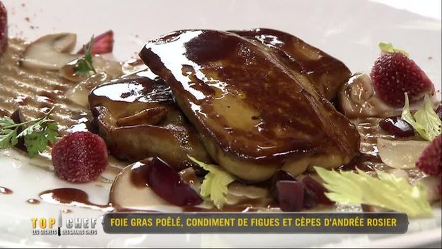 Foie gras poêlé, condiment de figues et cèpes par Andrée Rosier